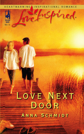 Title details for Love Next Door by Anna Schmidt - Available